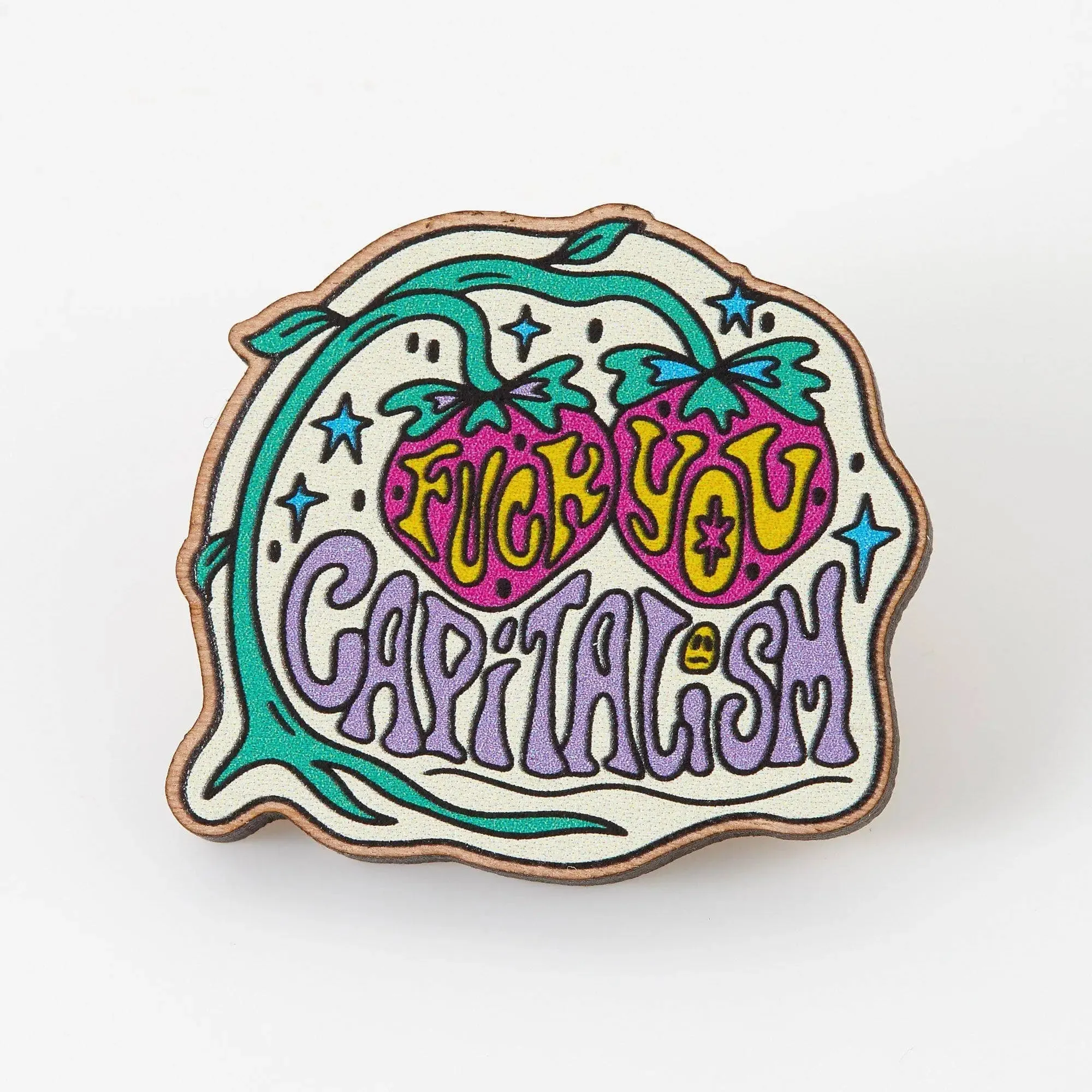 Fuck You Capitalism Wooden Eco Pin | Made in the UK