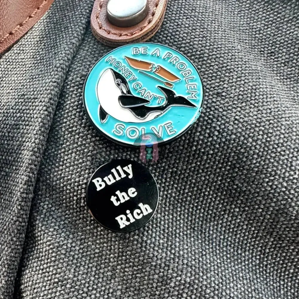 "Bully the Rich" Glow in the dark .75 inch Enamel Pins with locking clasp