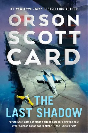 The Last Shadow (The Ender Saga, 6) Hardcover  November 16, 2021