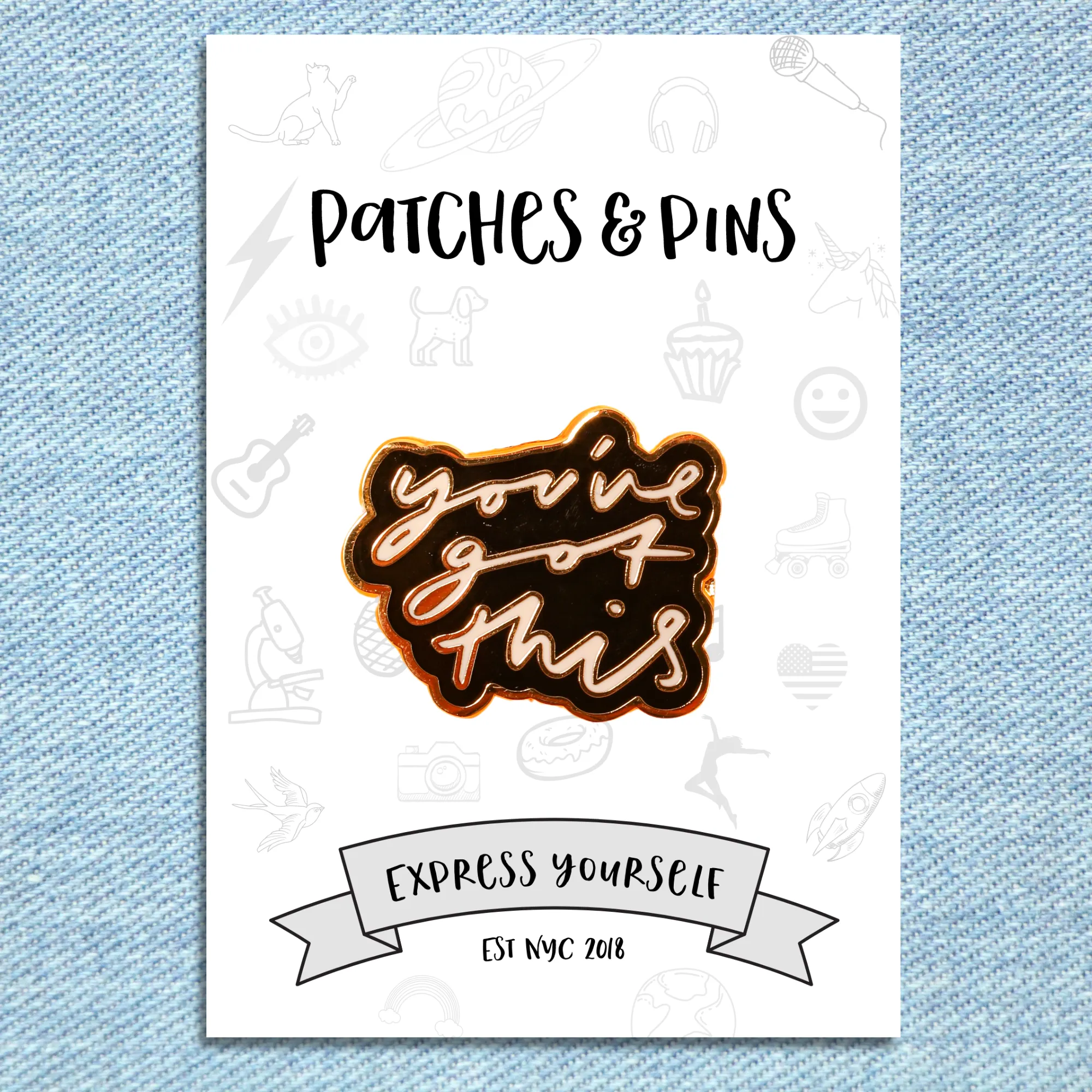 You've Got This Enamel Pin